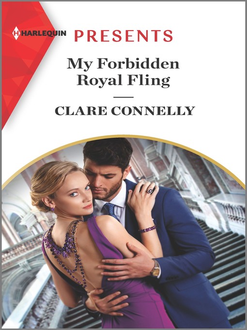 Title details for My Forbidden Royal Fling by Clare Connelly - Available
